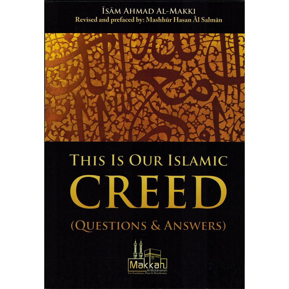 This Is Our Islamic creed ( Questions And Answers)-almanaar Islamic Store