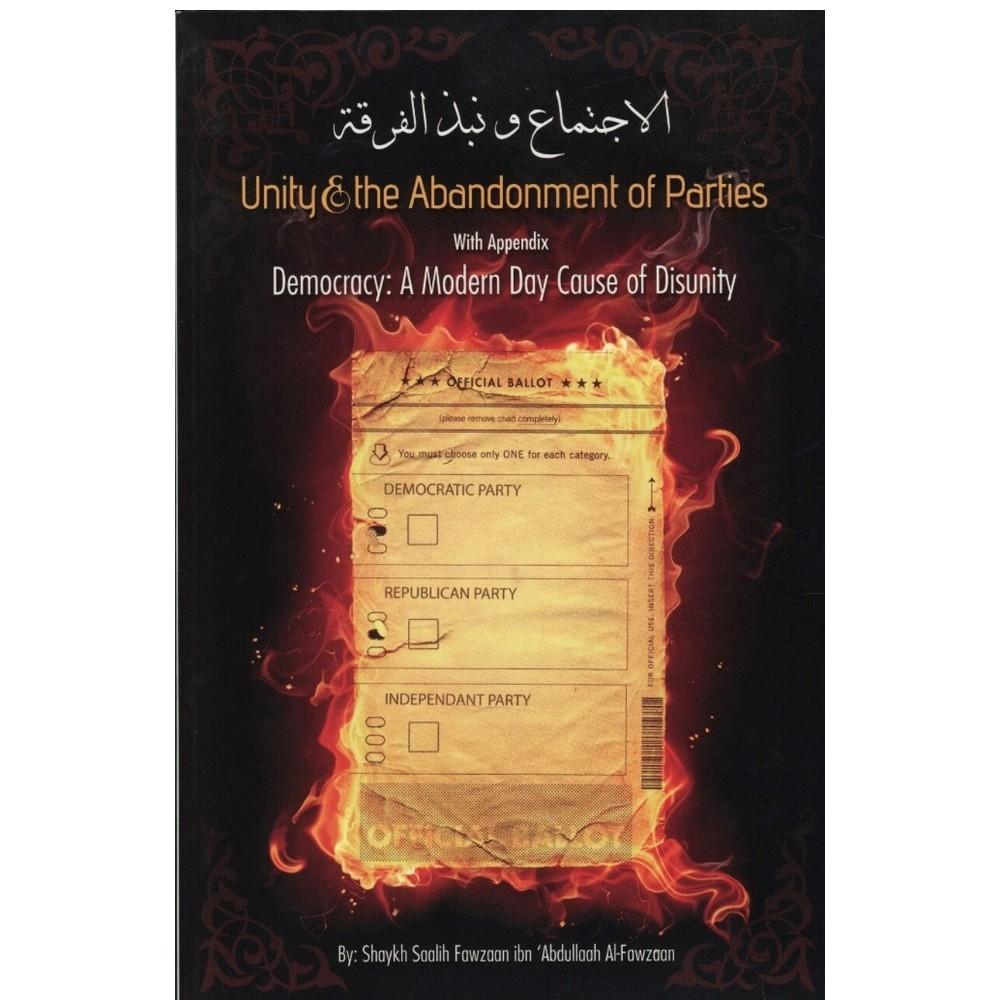 UNITY & THE ABANDONMENT OF PARTIES by Salih Fauzan Al-Fawzaan-almanaar Islamic Store