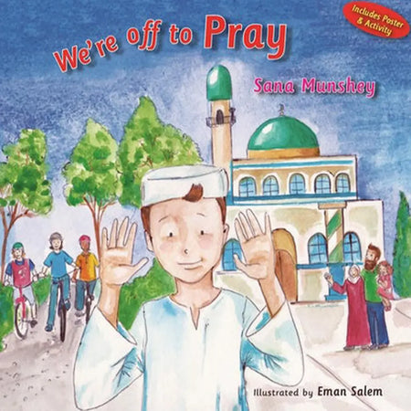We're Off To Pray - almanaar Islamic Store